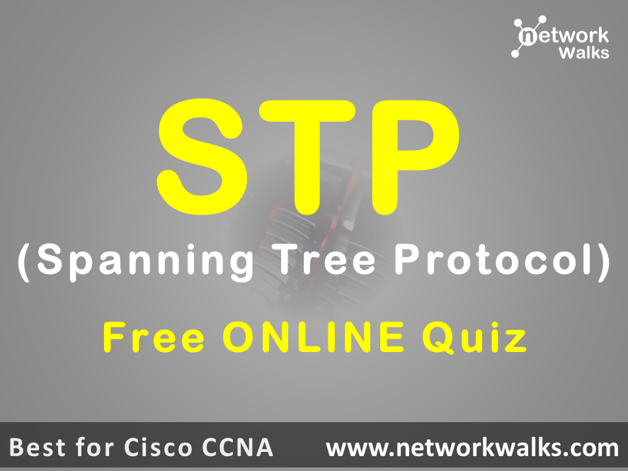 STP spanning tree protocol online quiz