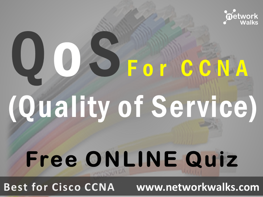 QoS quality of service free Cisco online quiz