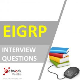 EIGRP Interview Questions & Answers - Networkwalks Academy